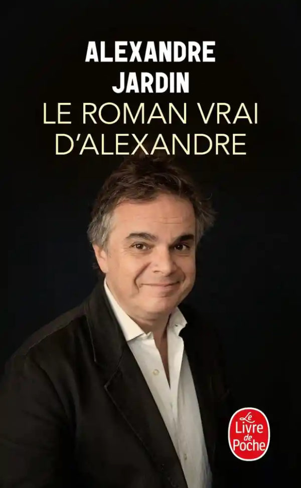 Le roman vrai d'Alexandre